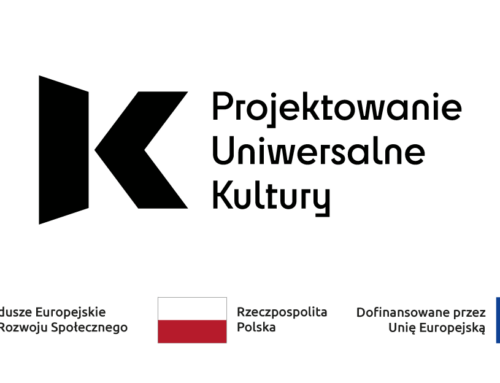 “Projektowanie Uniwersalne Kultury – Dostępność w Instytucjach Kultury”