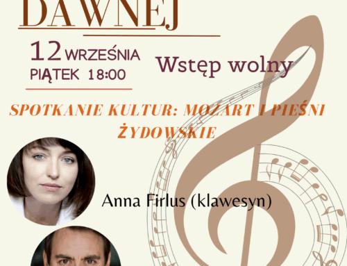 „Spotkanie Kultur; Mozart i Pieśni Żydowskie”