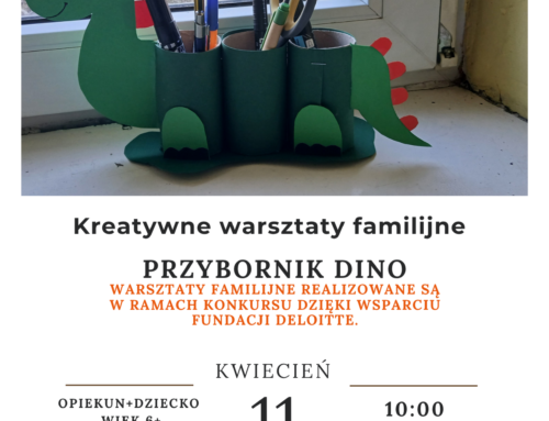 Bezpłatne zajęcia familijne „Przybornik Dino”