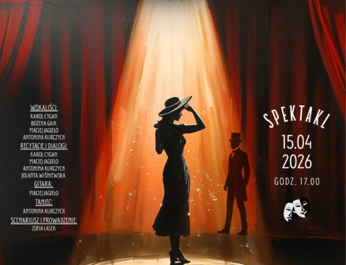 Spektakl słowno-muzyczny pt. „Kochać, jak to łatwo powiedzieć”