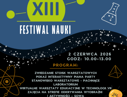 XIII Festiwal Nauki – 2 czerwca 2026r.
