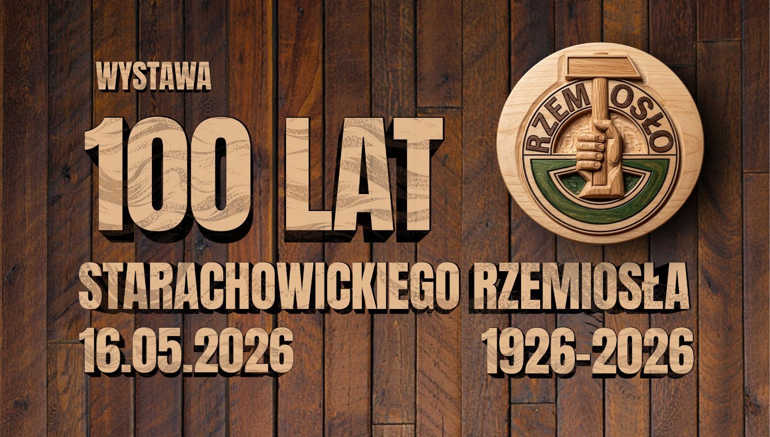 Wernisaż wystawy czasowej „100 lat starachowickiego rzemiosła 1926-2026”